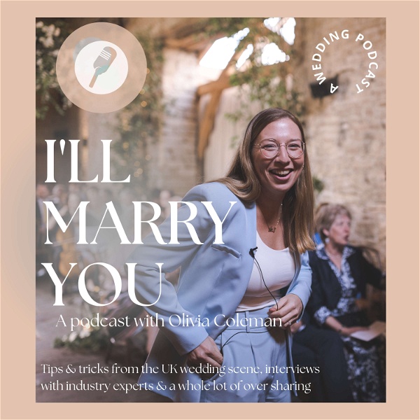 Artwork for I'll Marry You; the UK Wedding Podcast
