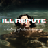 ILL REPUTE! with Sovereign Syre & Ela Darling