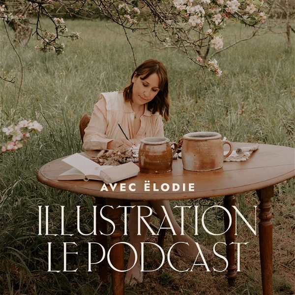 Artwork for Illustration : le Podcast