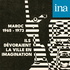 Ils dévoraient la ville en imagination (Maroc, 1965 - 1973)