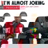 I'm Almost Joking Podcast