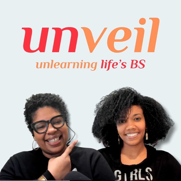 Artwork for UNVEIL: intuitively unlearning life's bs