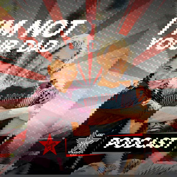 Artwork for I’m Not Your Dad
