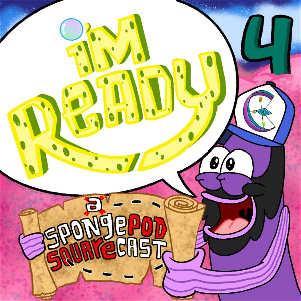Artwork for I'm Ready! A SpongePod SquareCast