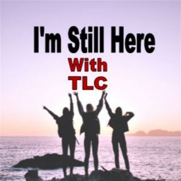 Artwork for I'm Still Here: With TLC