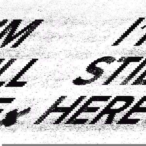 Artwork for I'm Still Here