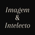 Imagem e Intelecto