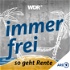"immer frei – so geht Rente" | WDR