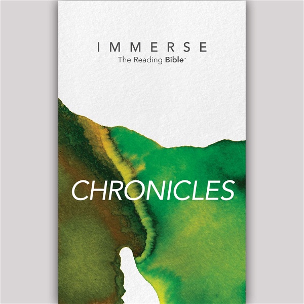 Artwork for Immerse: Chronicles – 8 Week Bible Reading Experience