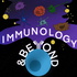 Immunology and Beyond