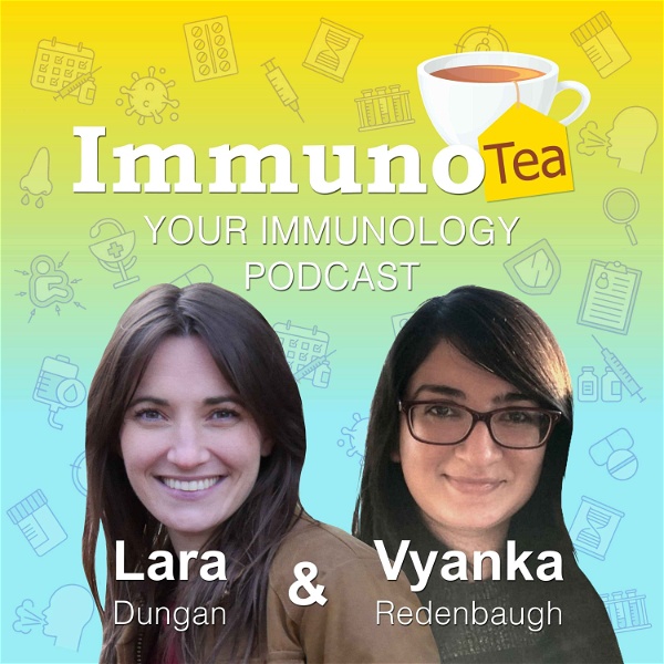 Artwork for ImmunoTea: Your Immunology Podcast