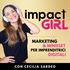 ImpactGirl | Business Podcast