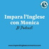 Impara l'Inglese con Monica Podcast