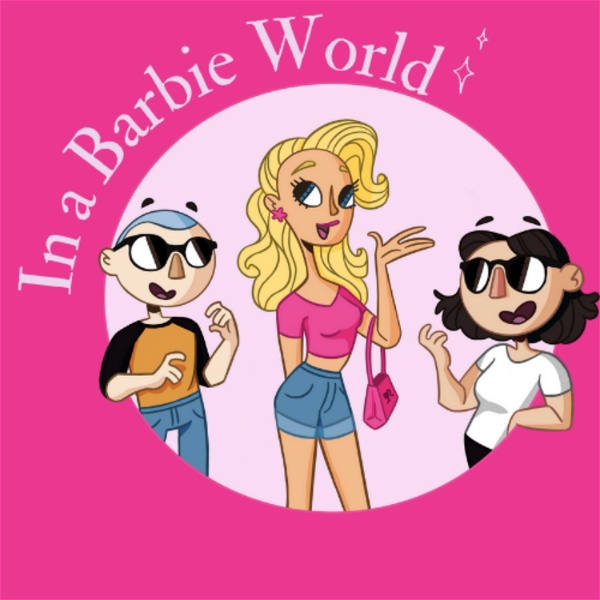 Artwork for In A Barbie World