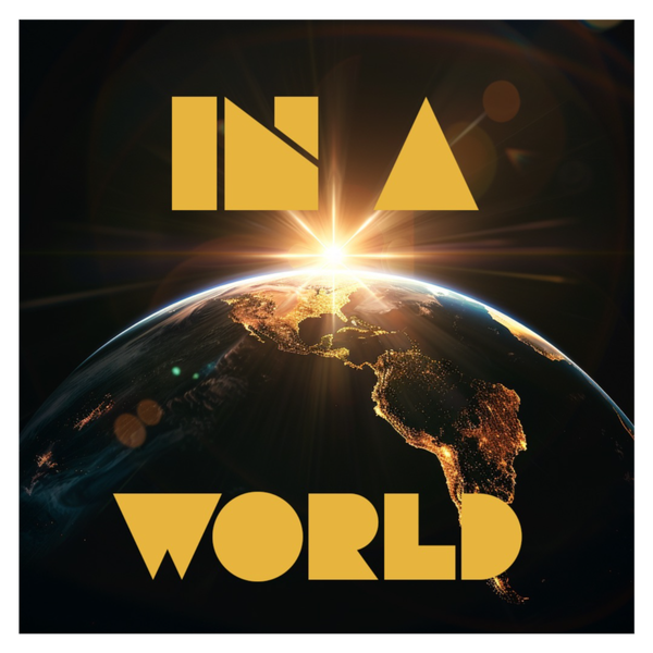 Artwork for In A World