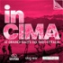 IN CIMA - Le grandi salite del Giro d'Italia