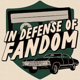 Artwork for In Defense of Fandom