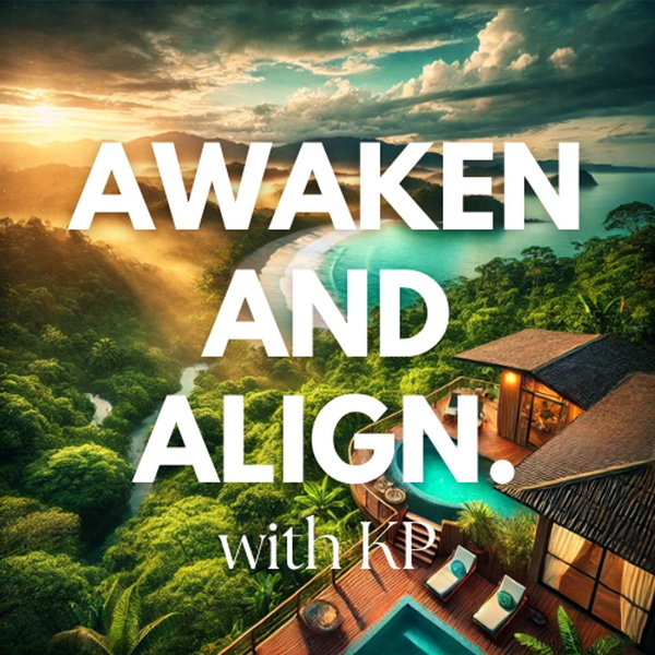 Artwork for Awaken and Align with KP
