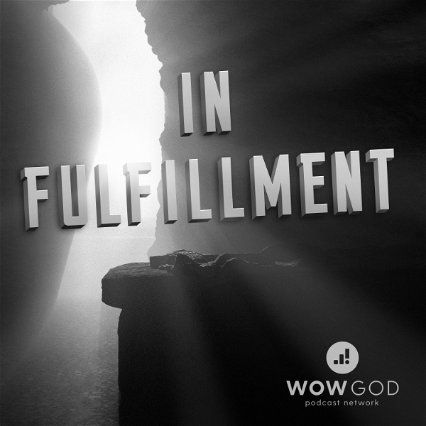 Artwork for In Fulfillment: Biblical Audio Drama