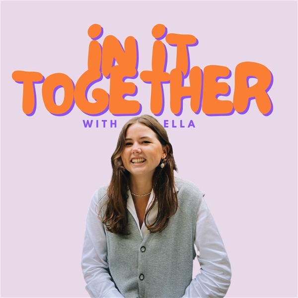 Artwork for In It Together with Ella