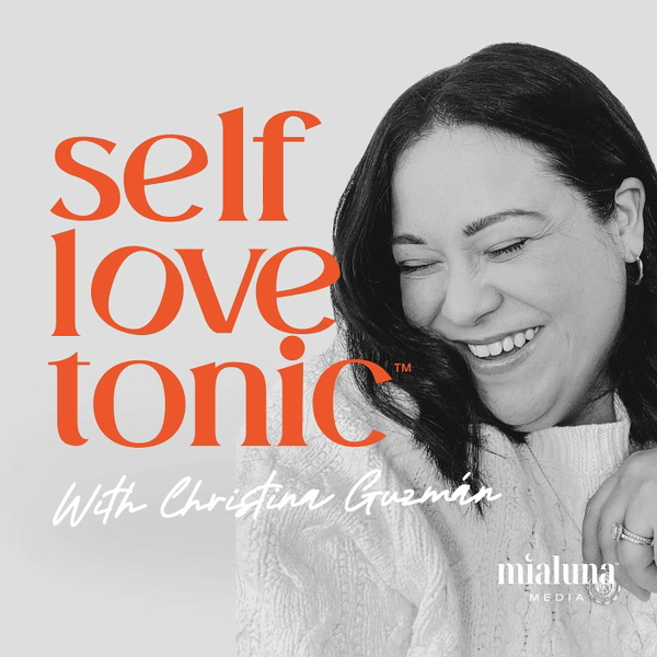 Artwork for Self Love Tonic™