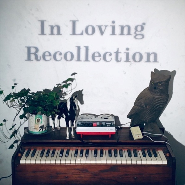 Artwork for In Loving Recollection