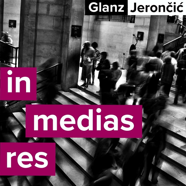 Artwork for In Medias Res with Glanz & Jerončić