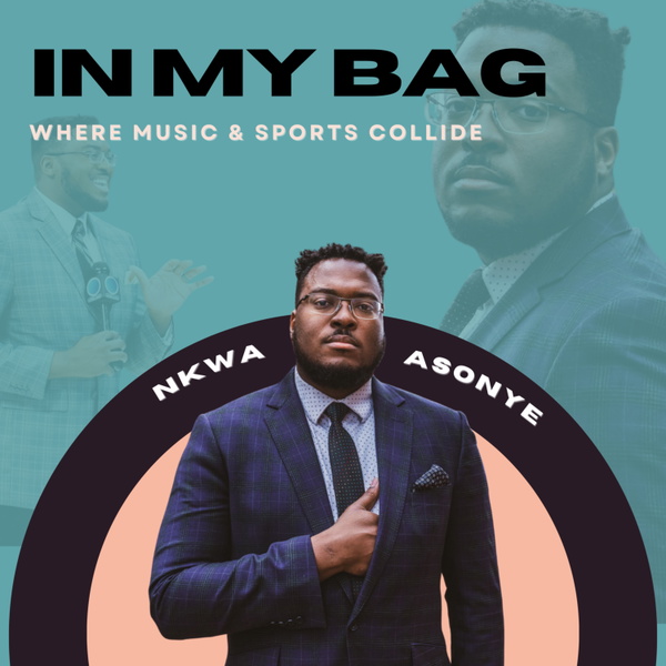 Artwork for In My Bag with Nkwa Asonye