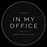 In My Office with Corey Adamson