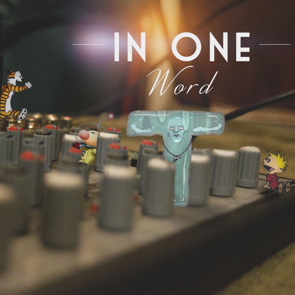 Artwork for In One Word