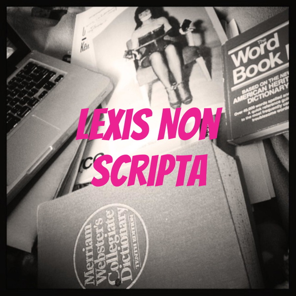 Artwork for Lexis Non Scripta