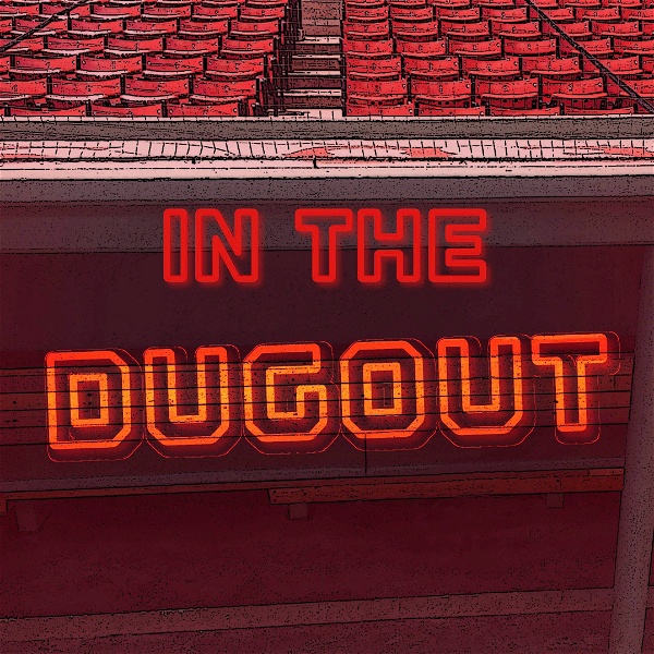 Artwork for In The Dugout Podcast