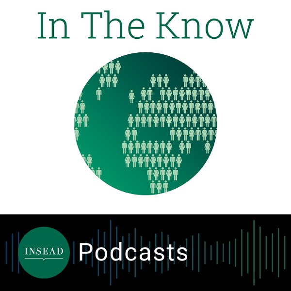 Artwork for In The Know by INSEAD