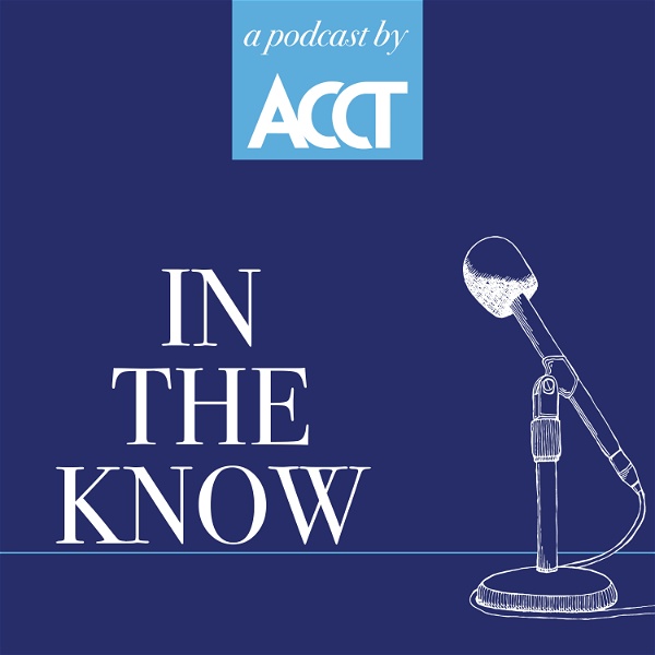 Artwork for In the Know with ACCT