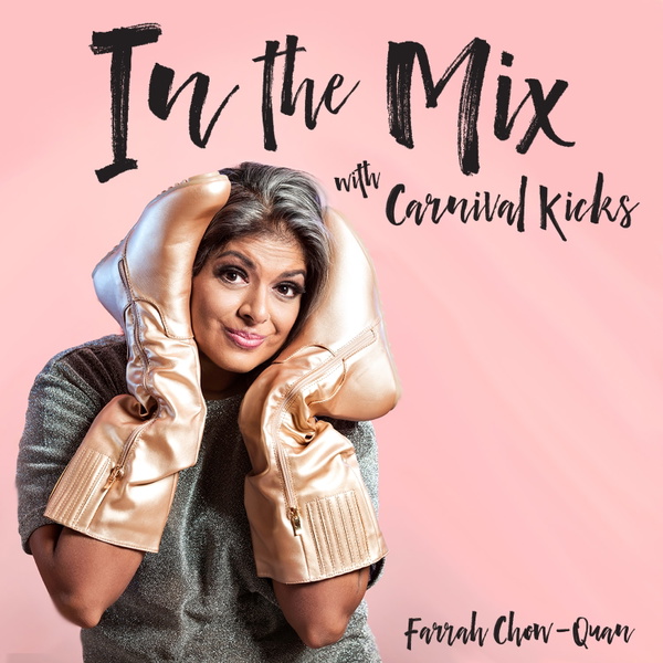 Artwork for In The Mix With Carnival Kicks