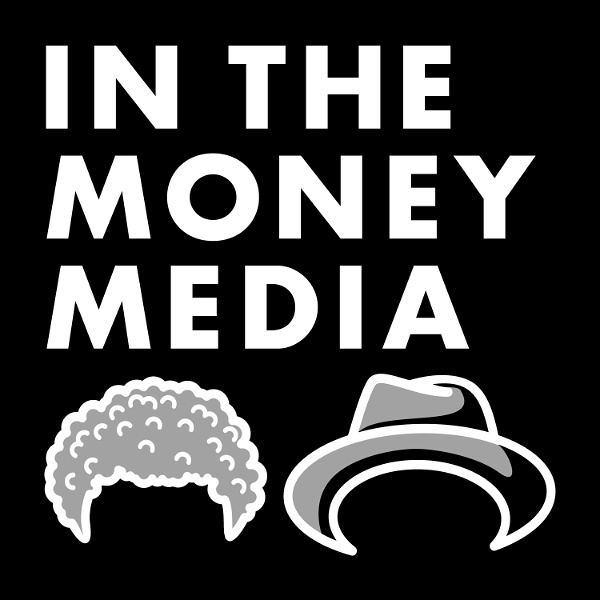 Artwork for In The Money Media Network