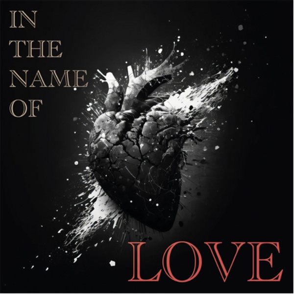 Artwork for In the name of love