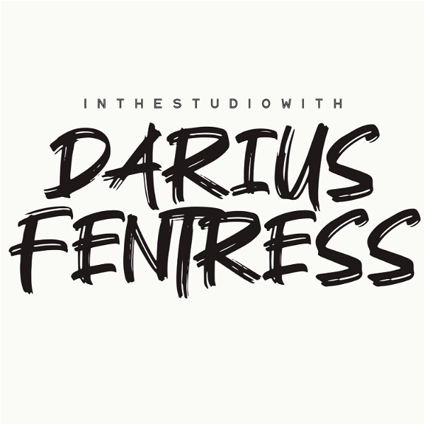 Artwork for In The Studio with Darius Fentress