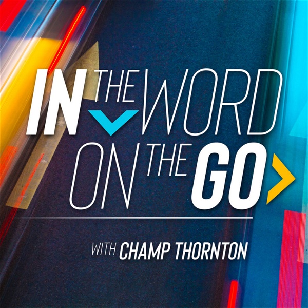 Artwork for In the Word, On the Go
