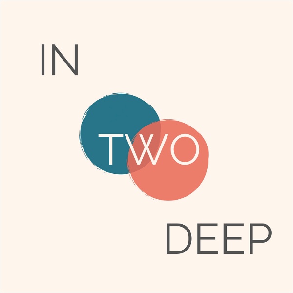 Artwork for In Two Deep