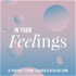 In Your Feelings