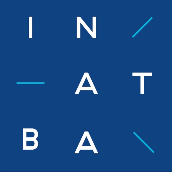 Artwork for INATBA Podcast (S1: ReFi and Financial Inclusion; S2: Blockchain for the UN Charter