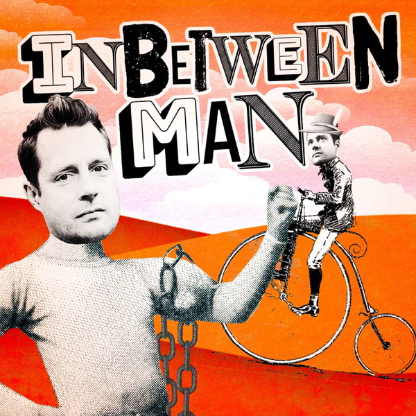 Artwork for Inbetween Man