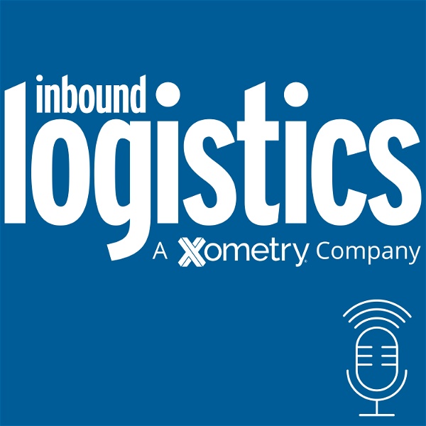 Artwork for Inbound Logistics Podcast: Supply Chain Reactions