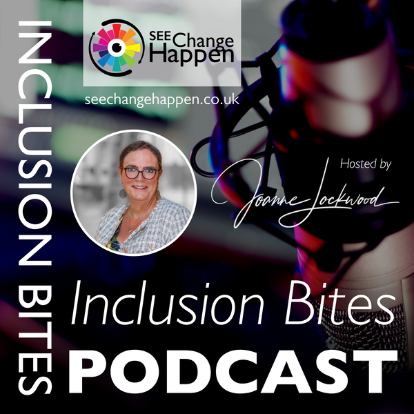 Artwork for The Inclusion Bites Podcast
