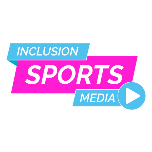 Artwork for Inclusion Sports Media