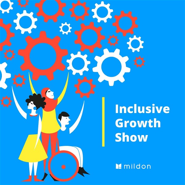 Artwork for Inclusive Growth Show