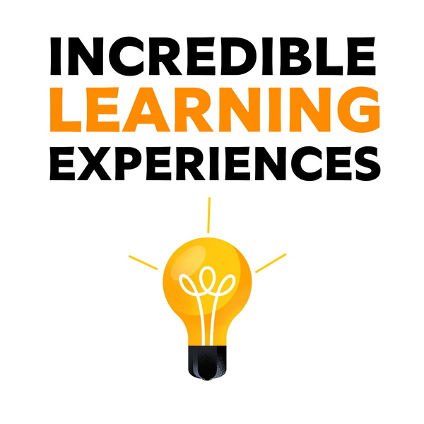 Artwork for Incredible Learning Experiences