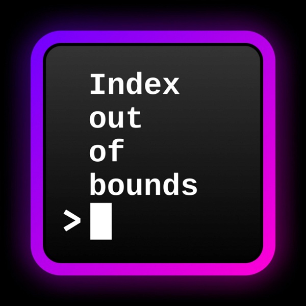 Artwork for Index out of bounds