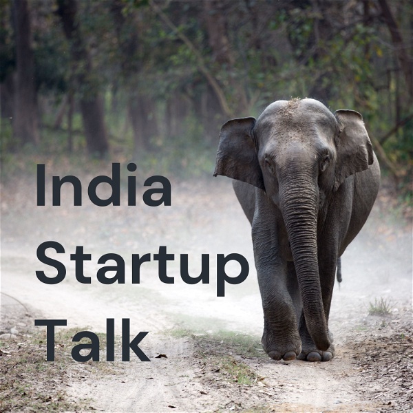 Artwork for India Startup Talk